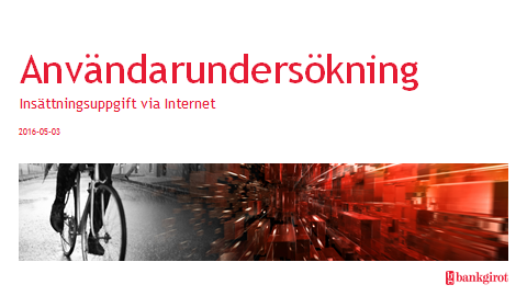 Enkät rörande Insättningsuppgift via Internet